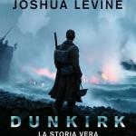 Dunkirk di Joshua Levine