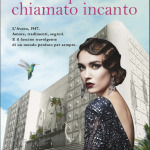 Un posto chiamato incanto di Susana Lopez Rubio