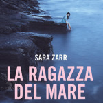 La ragaza del mare di Sara Zarr