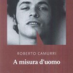 A misura d’uomo di Roberto Camurri