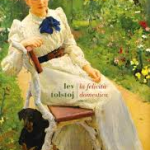 La felicità domestica di Lev Tolstoj