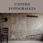 L’anima fotografata di Tania Piazza e Ivano Mercanzin