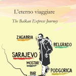 Recensione: L’eterno viaggiare – The Blakan Express Journey di Roberto Sallustio
