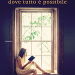 La libreria dove tutto è possibile di Stephanie Butland