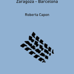 Gabriel. Zaragoza – Barcelona di Roberta Capon