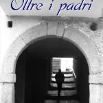 Oltre i padri di Marina Lovato