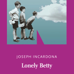 Lonely Betty di Joseph Incardona