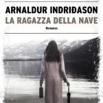 La ragazza della nave di Arnaldur Indridason