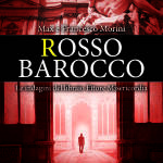 Rosso Barocco di Max e Francesco Morini