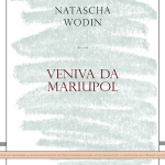 Veniva da Mariupol di Natascha Wodin