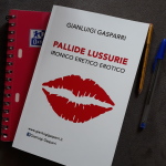 Pallide lussurie – Ironico eretico erotico di Gianluigi Gasparri
