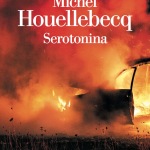 Serotonina di Michel Houellebecq