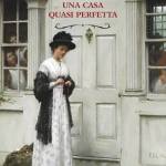Una casa quasi perfetta di Emily Eden
