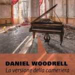 La versione della cameriera di Daniel Woodrell