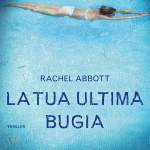 La tua ultima buogia di Rachel Abbott