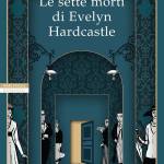 Le sette morti di Evelyn Hardcastle