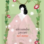 Nel nome di Alessandro Zaccuri