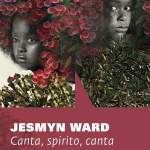 Canta, spirito, canta di Jasmyn Ward