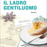 Il ladro gentiluomo di Alessia Gazzola