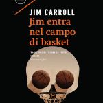 Jim entra nel campo di basket di Jim Carroll