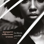 La libertà possibile di Margaret Wilkerson Sexton