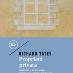 Proprietà Privata di Richard Yates