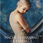 Finché ci saranno le farfalle di Hanni Munzer