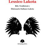Lessico Lakota di Raffaella Milandri e Myriam Blasini