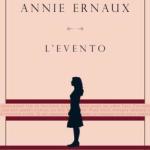 L’evento di Annie Ernaux