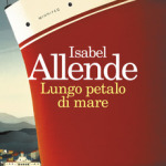 Lungo petalo di mare di Isabel Allende