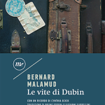 Le vite di Dubin di Bernard Malamud
