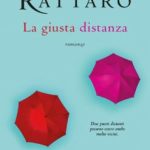 La giusta distanza di Sara Rattaro
