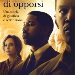 Il diritto di opporsi di Bryan Stevenson