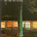 Una casa alla fine del mondo di Michael Cunningham