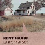 La strada di casa di Kent Haruf