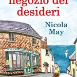 Il piccolo negozio dei desideri di Nicola May