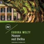 Nozze sul delta di Eudora Welty