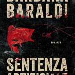 Sentenza artificiale di Barbara Baraldi