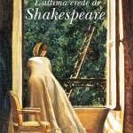 L’ultima erede di Shakespeare di Elvira Siringo