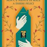Non c’è niente di male a essere felici di Linda Holmes