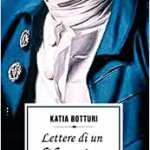 Lettere di un libertino di Katia Botturi