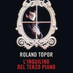 L’inquilino del terzo piano di Roland Topor