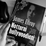 Notturni hollywoodiani di James Ellroy
